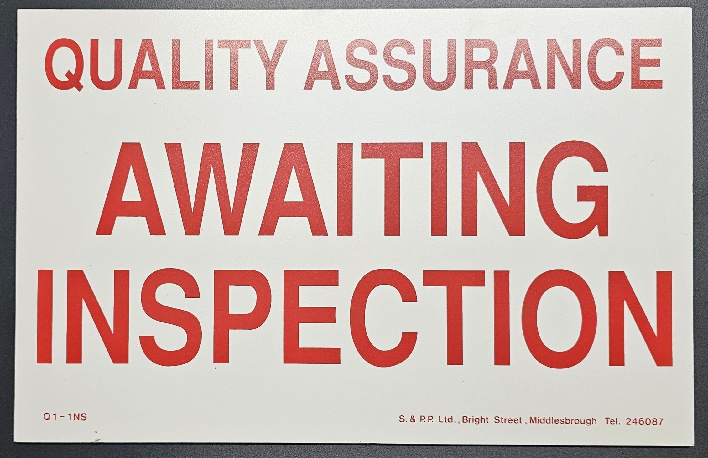 1. quality assurance awaiting inspection (PVC BOARD)