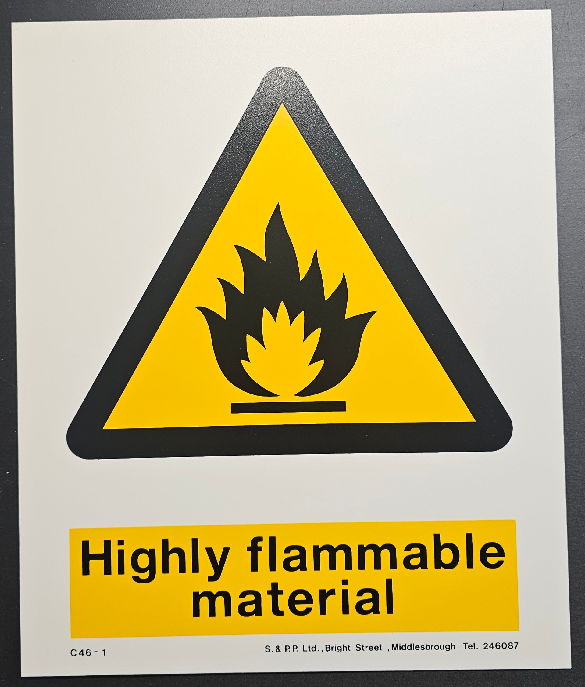 106. HIGHLY FLAMMABLE MATERIAL (PVC BOARD)