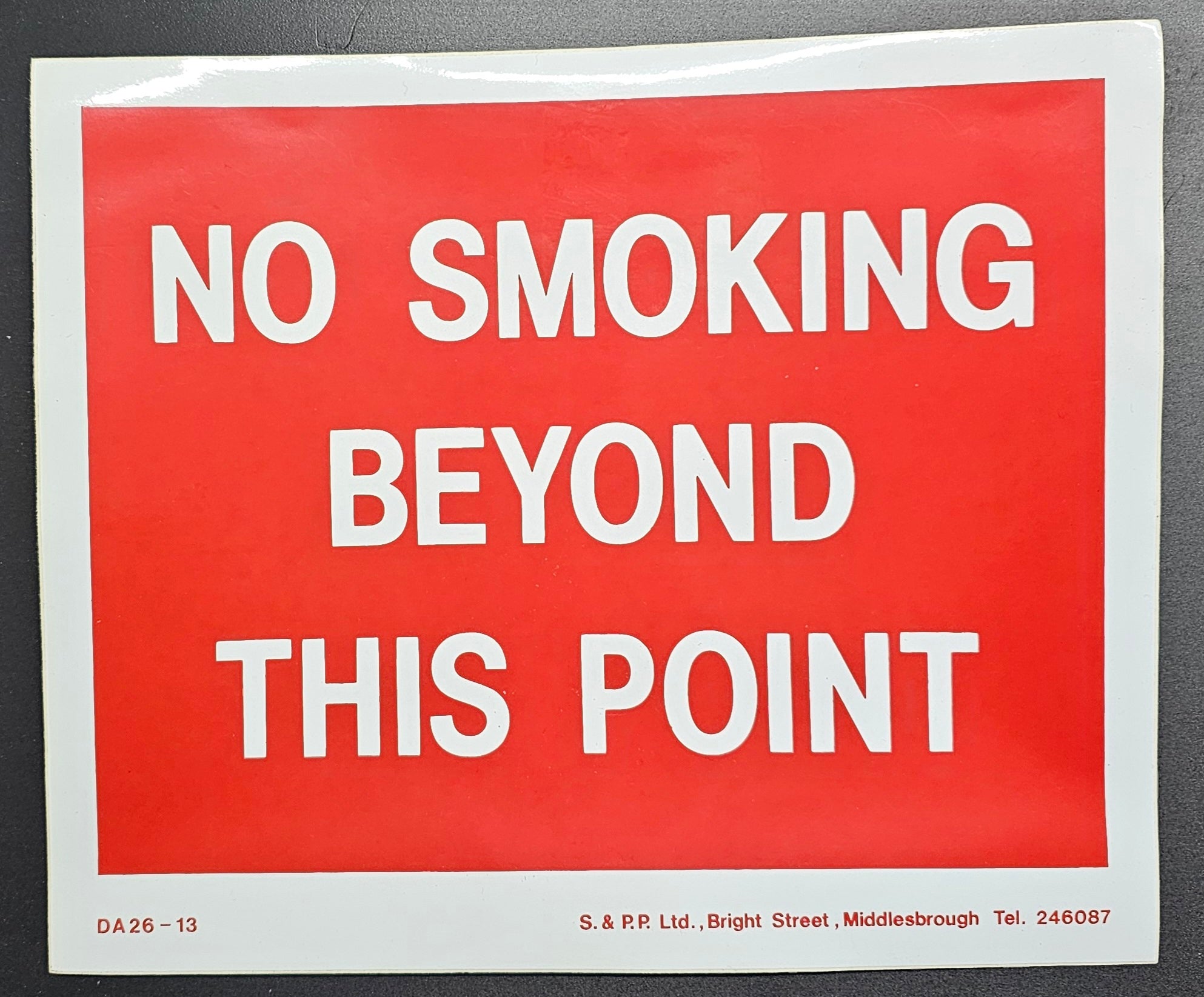 11. NO SMOKING BEYOND THIS POINT (STICKER)