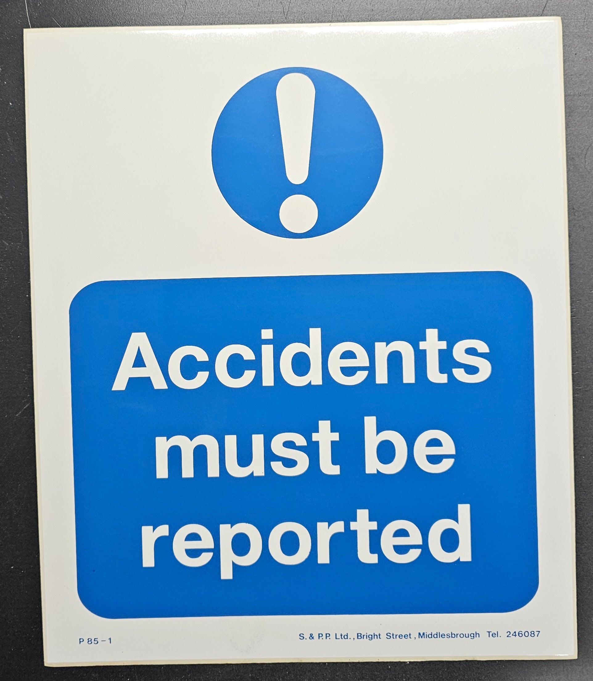 144. ACCIDENTS MUST BE REPORTED (STICKER)