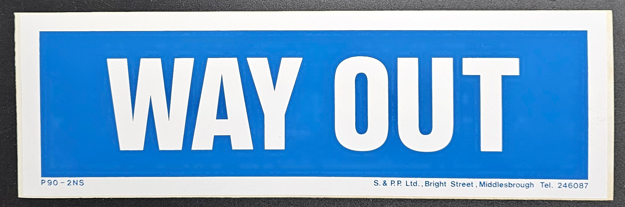 155. WAY OUT (STICKER)