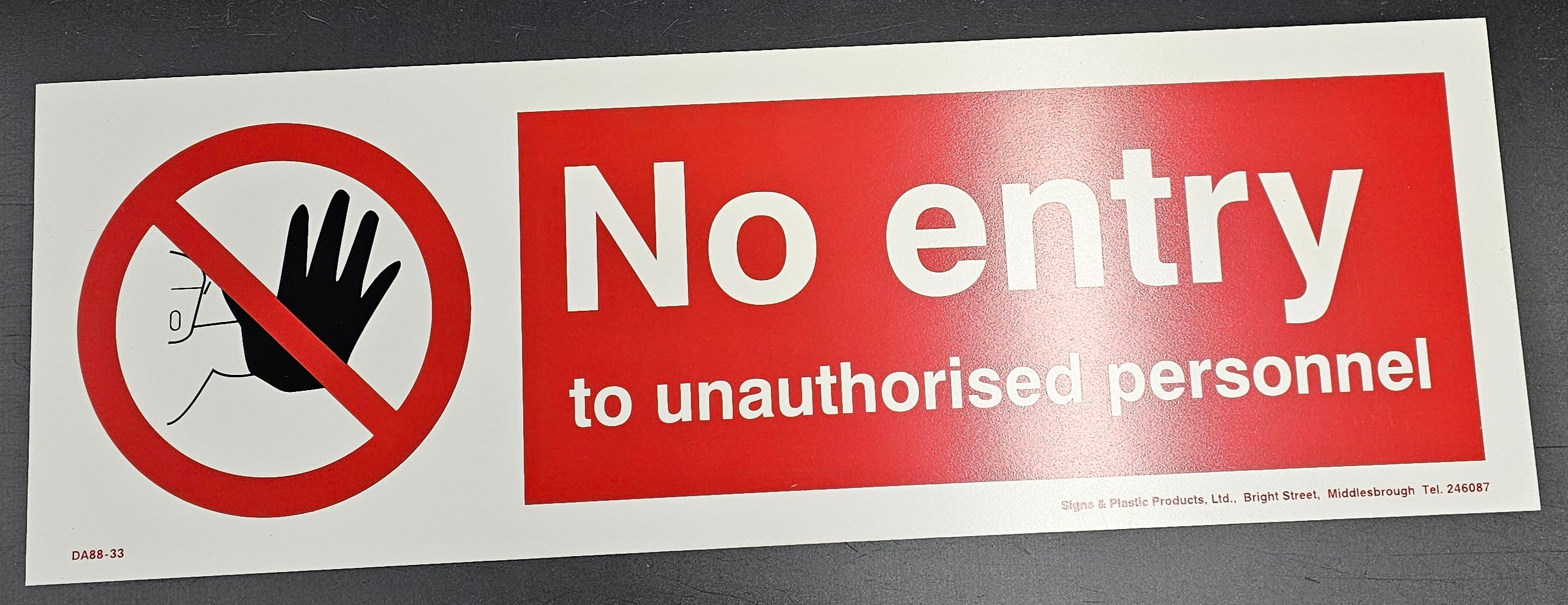 173. NO ENTRY (PVC BOARD)