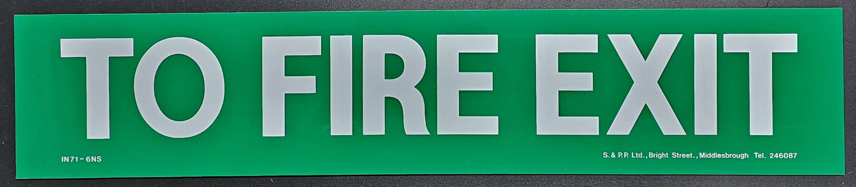 176. TO FIRE EXIT (ACRYLIC)