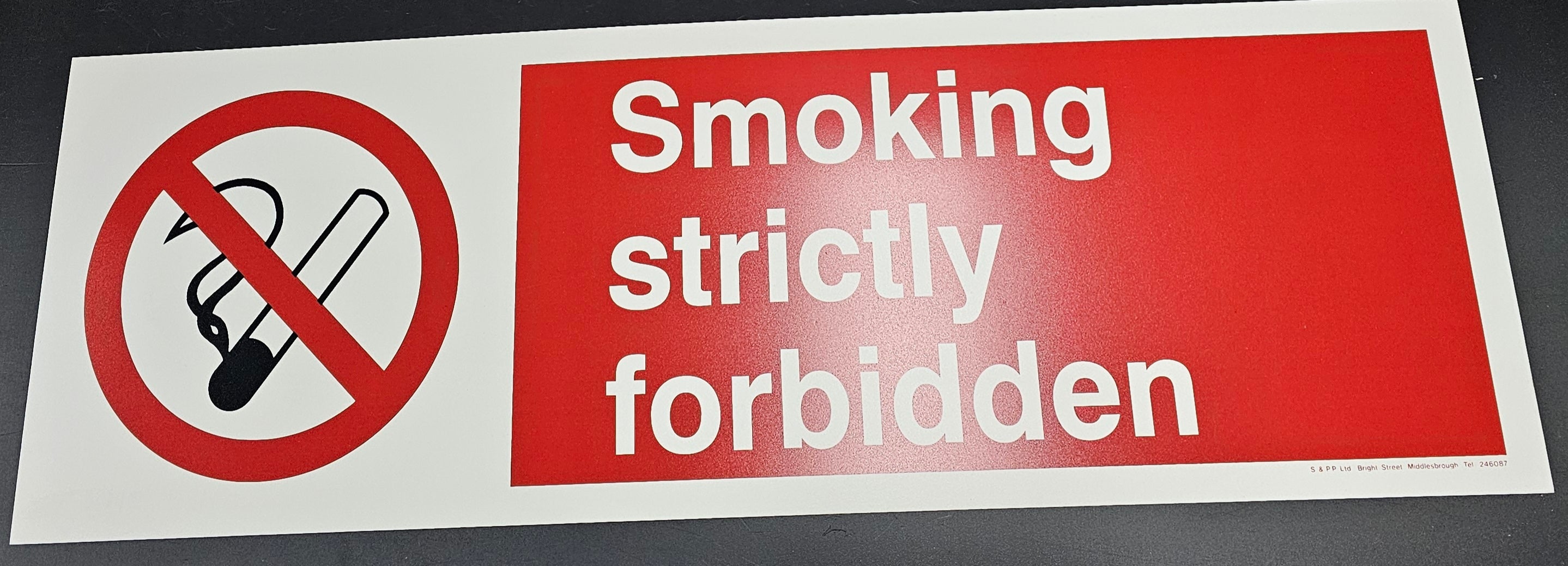 184. SMOKING STRICTLY FORBIDDEN (PVC BOARD)