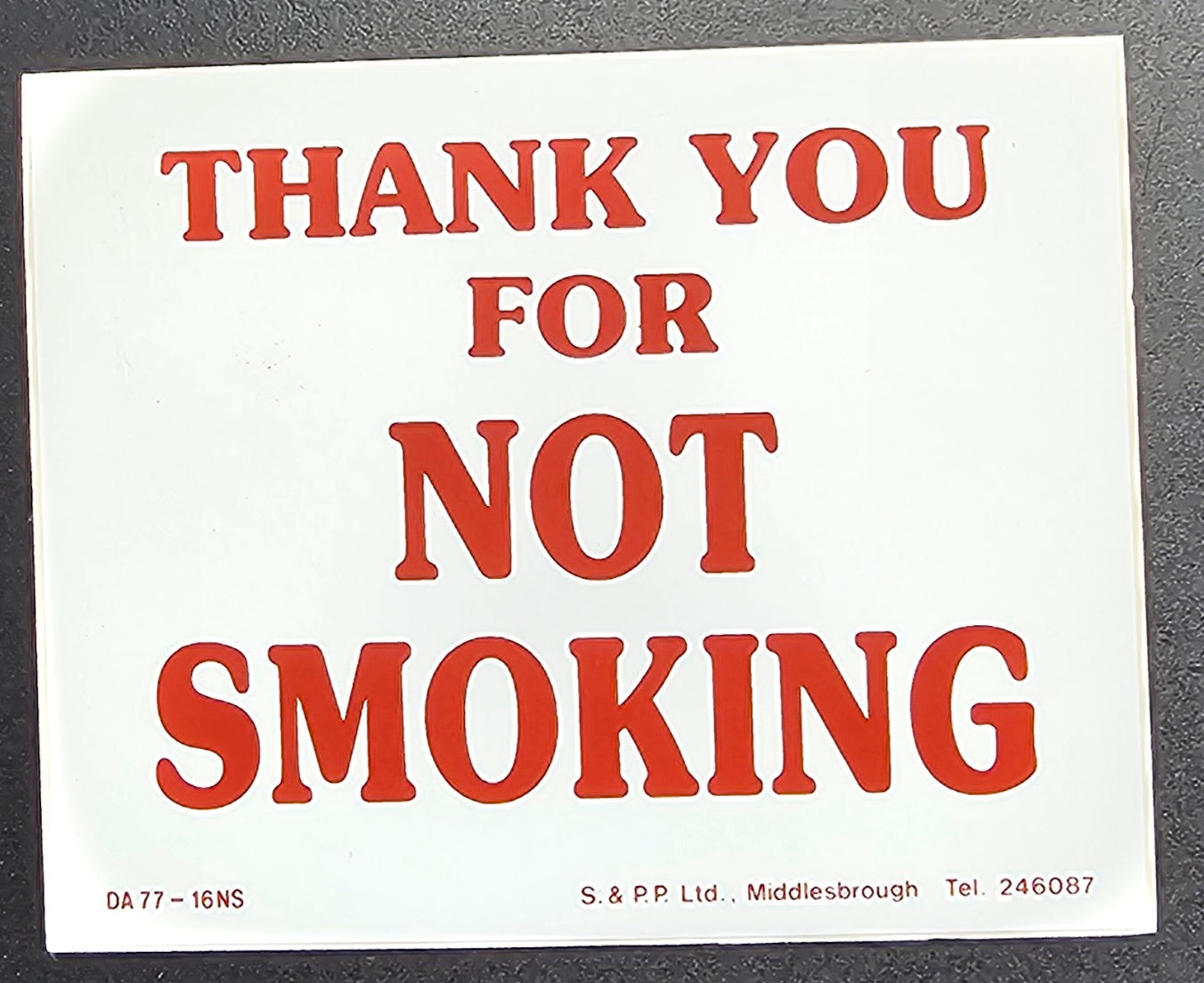 20. THANK YOU FOR NOT SMOKING (STICKER)