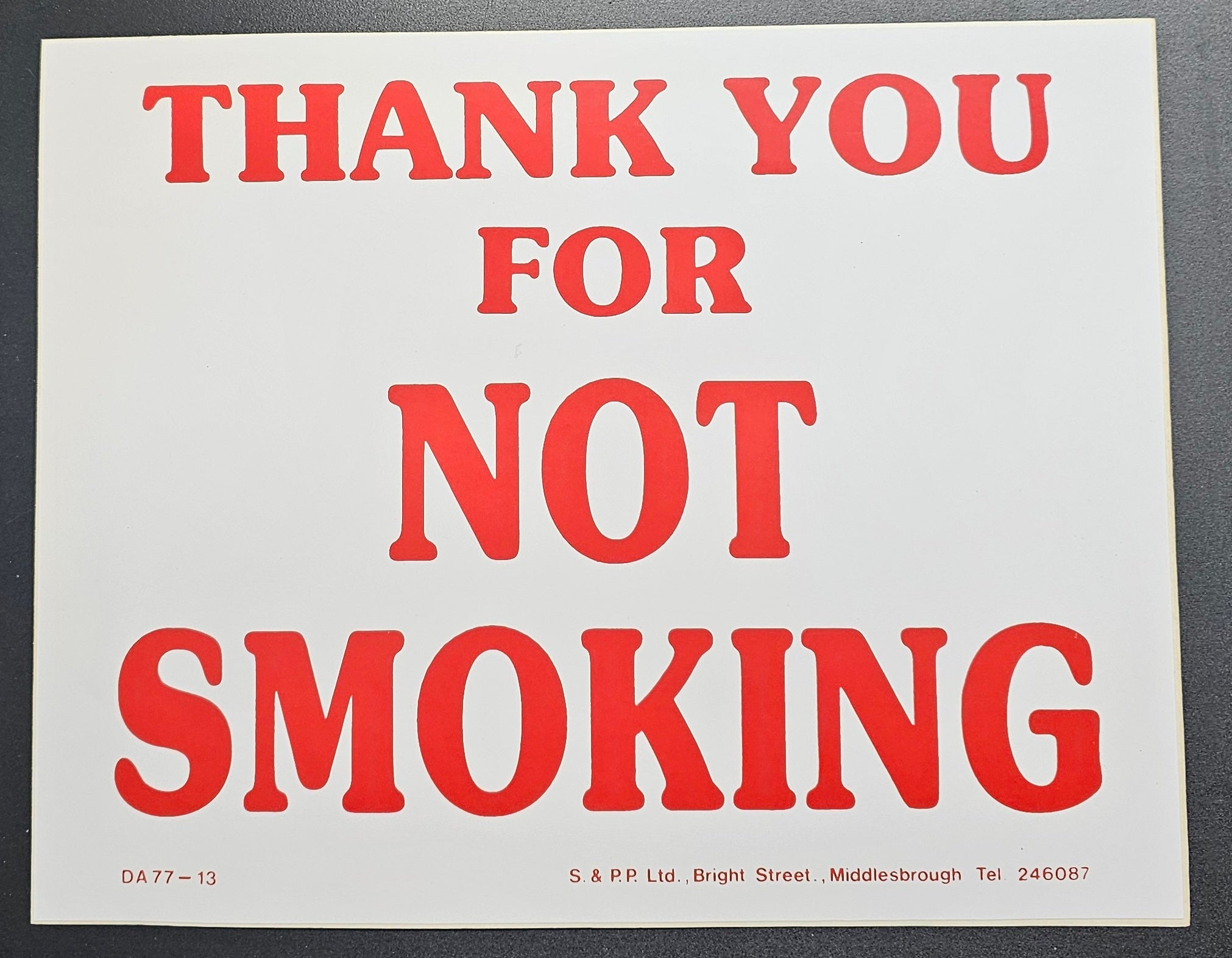 21. THANK YOU FOR NOT SMOKING (STICKER)