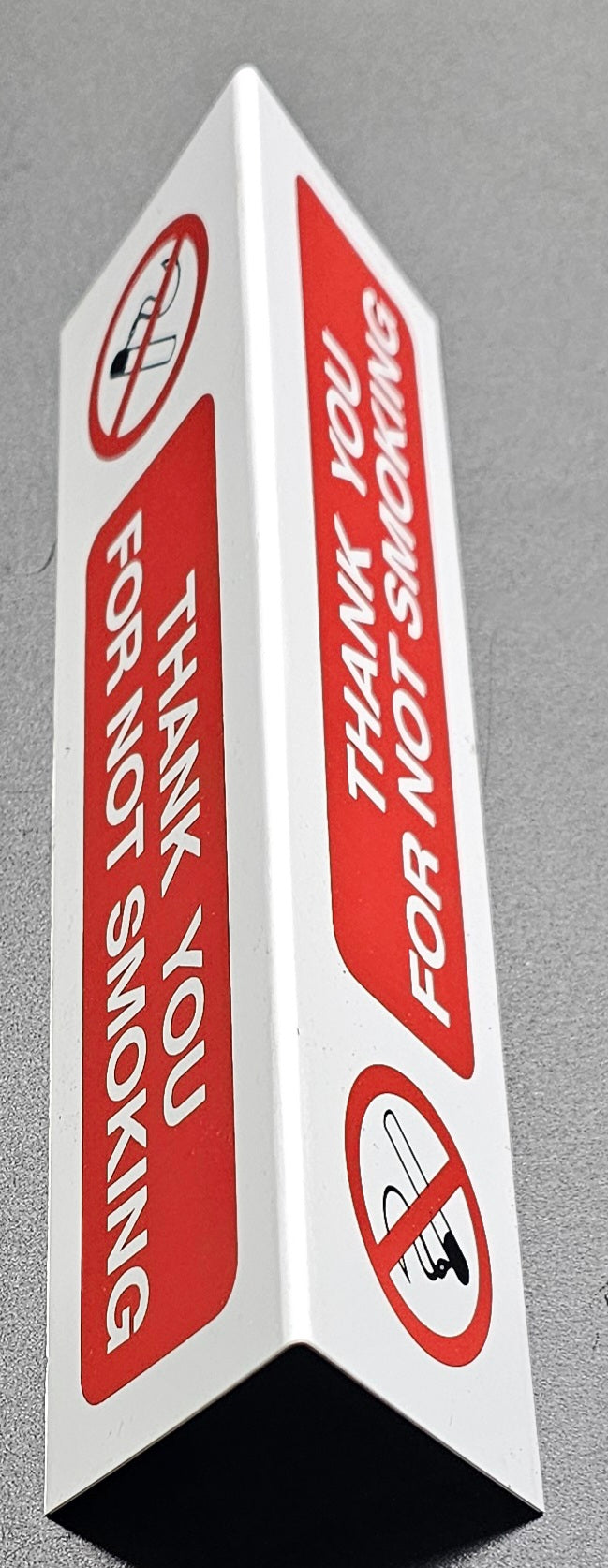 22. THANK YOU FOR NOT SMOKING (ACRYLIC)