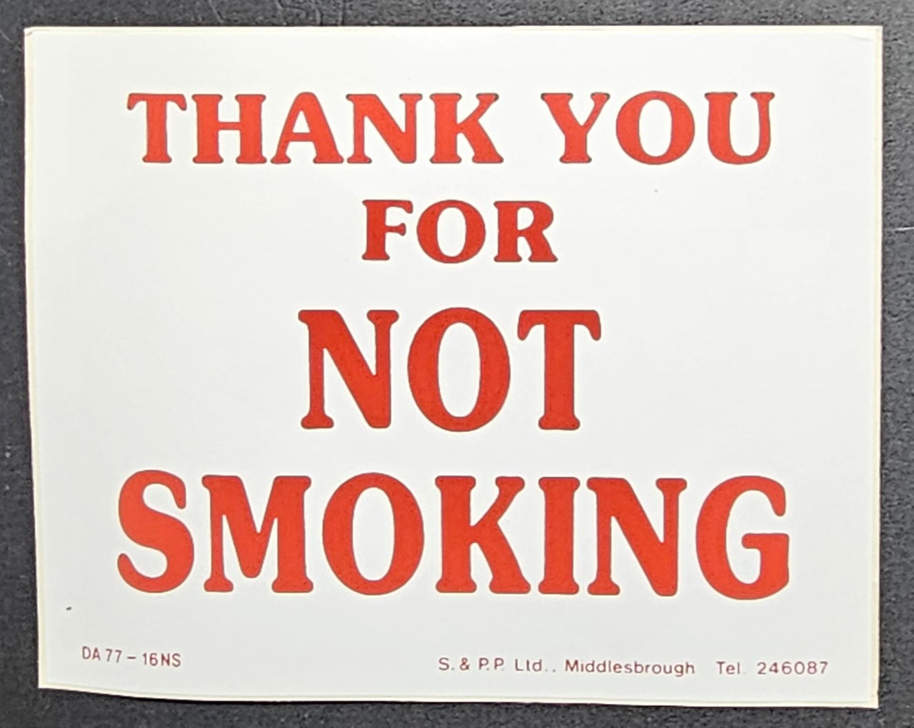 231. THANK YOU FOR NOT SMOKING (STICKER)