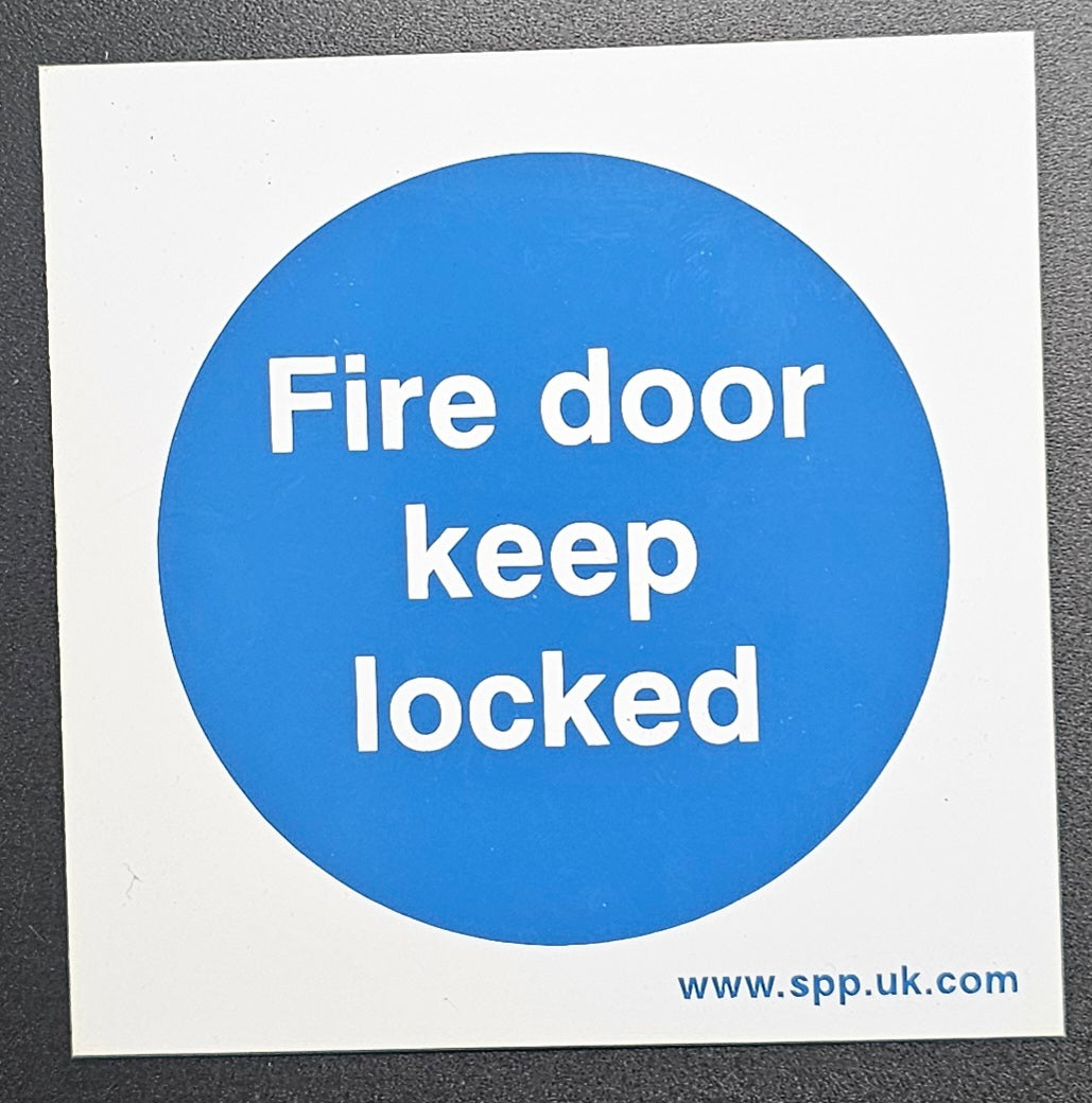 45. FIRE DOOR KEEP LOCKED (ACRYLIC)