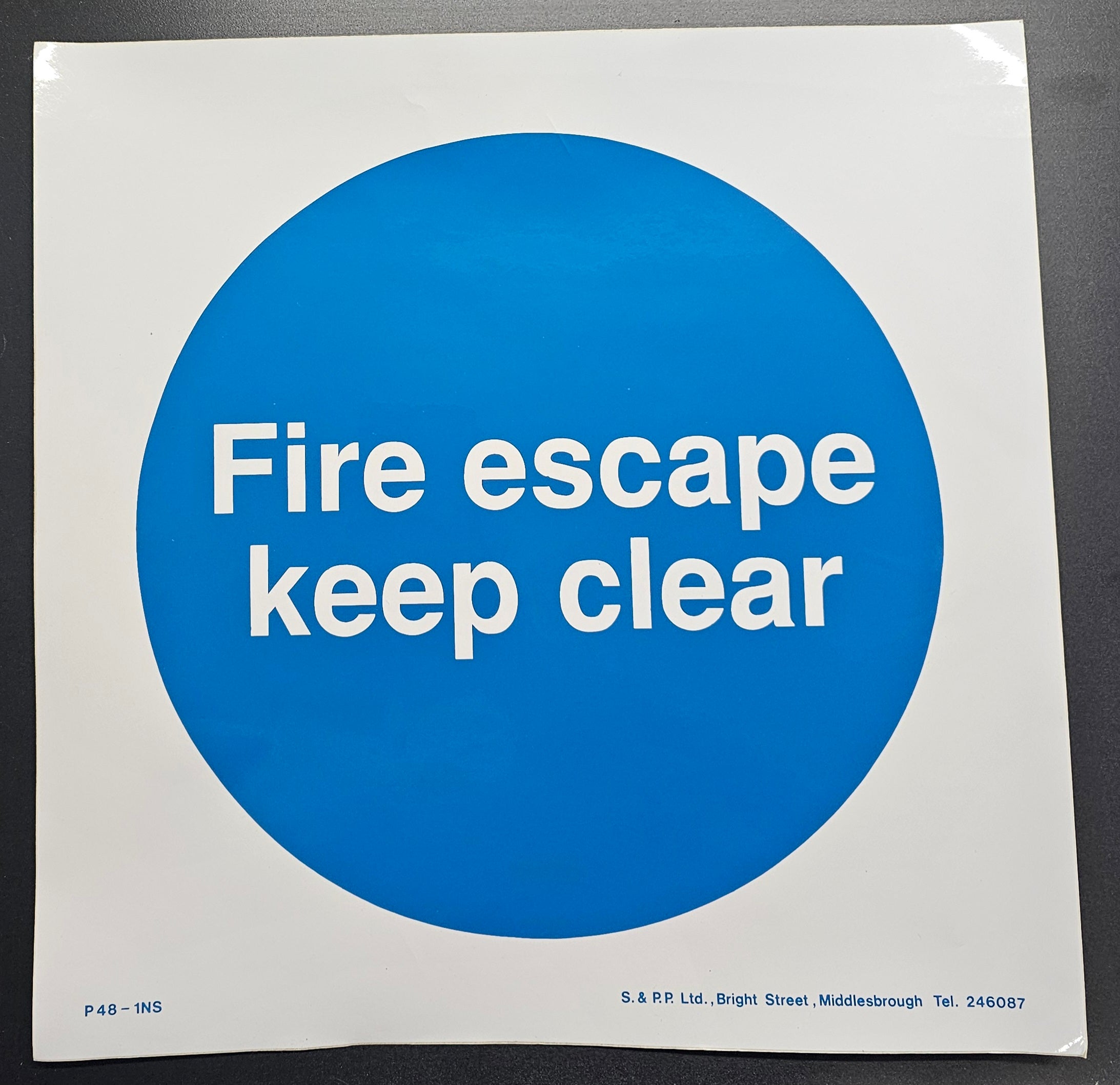 49. FIRE ESCAPE KEEP CLEAR (STICKER)