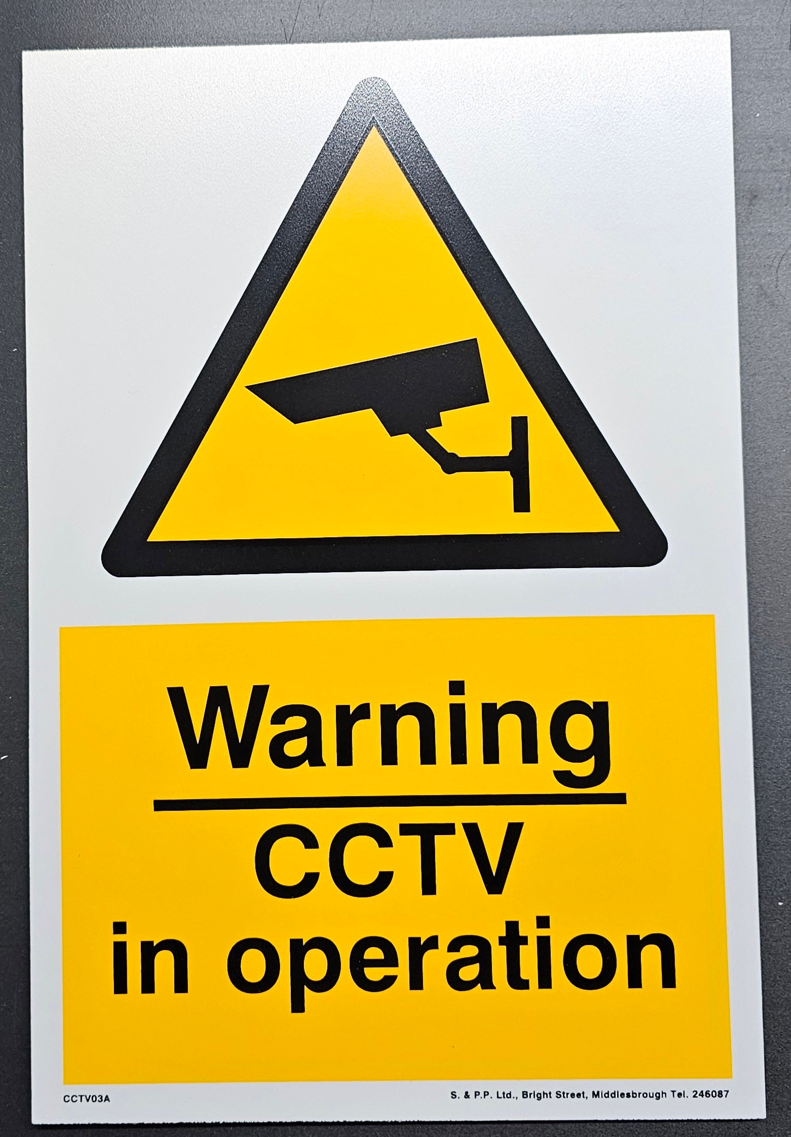 81. WARNING CCTV IN OPERATION (PVC BOARD)